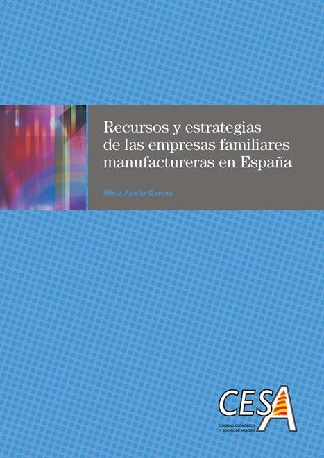 Portada de la tesis: Recursos y estrategias de las empresas familiares manufactureras en España
