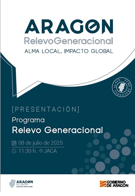 Cartel utilizado en la presentación del programa relevo generacional el día 8 de julio de 2025 en Jaca