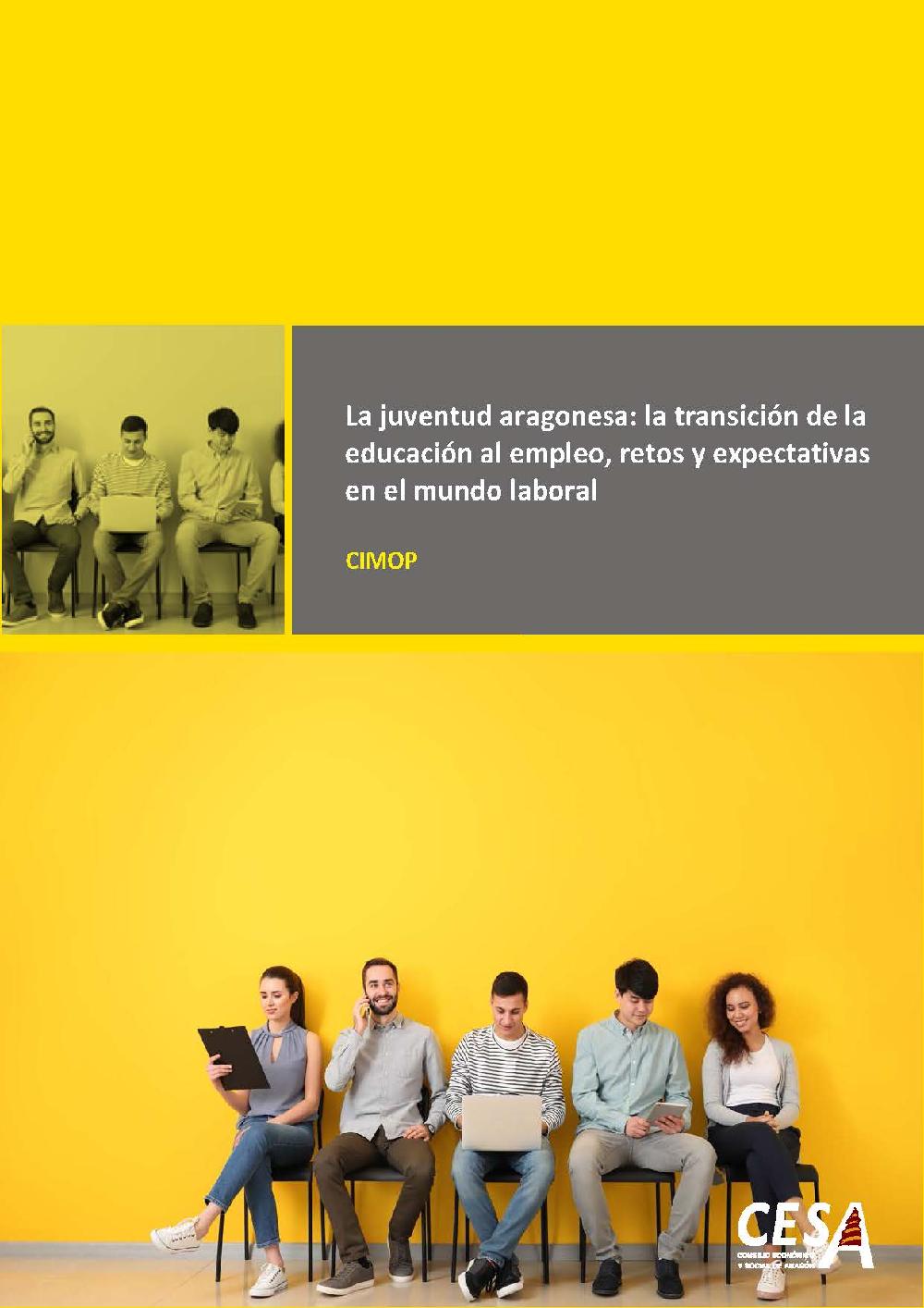 Portada estudio: La juventud aragonesa: la transición de la educación al empleo, retos y expectativas en el mundo laboral