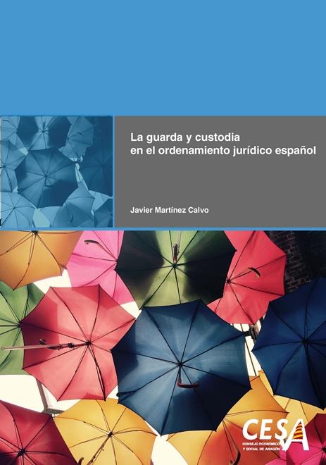 Portada de la tesis: La guarda y custodia en el ordenamiento jurídico español