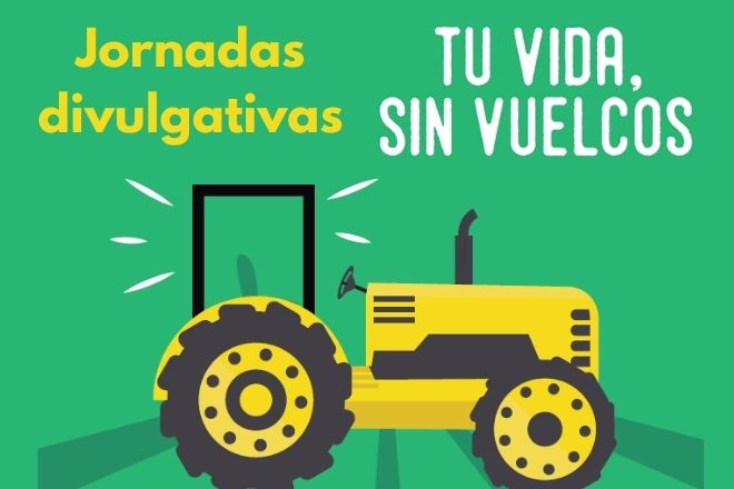 Jornadas divulgativas. Tu vida, sin vuelcos.