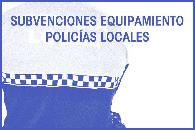 Persona vestida con el uniforme de policía local, enfocada por la espalda, y con el texto