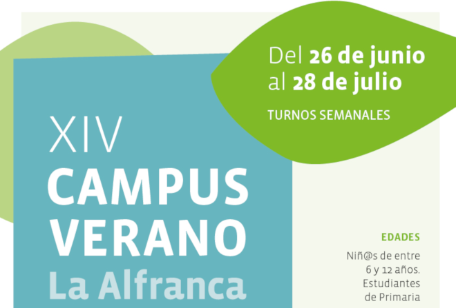  Cartel con el texto: XIV Campus infantil Verano La Alfranca