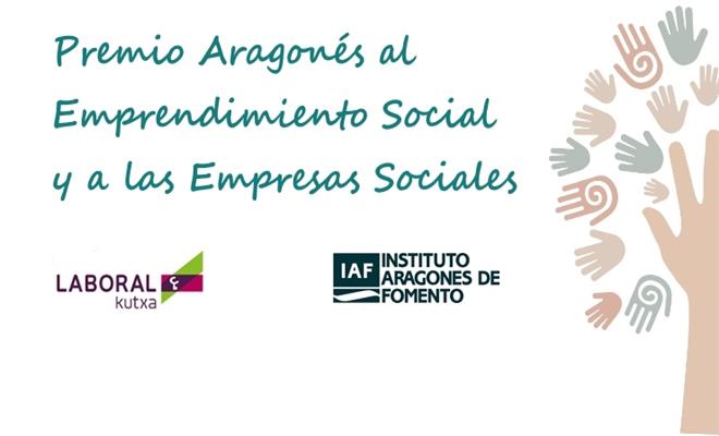 Cartel del Premio Aragonés al Emprendimiento Social y a las Empresas Sociales 2019. Colaboran Laboral Kutxa y el Instituto Aragonés de Fomento