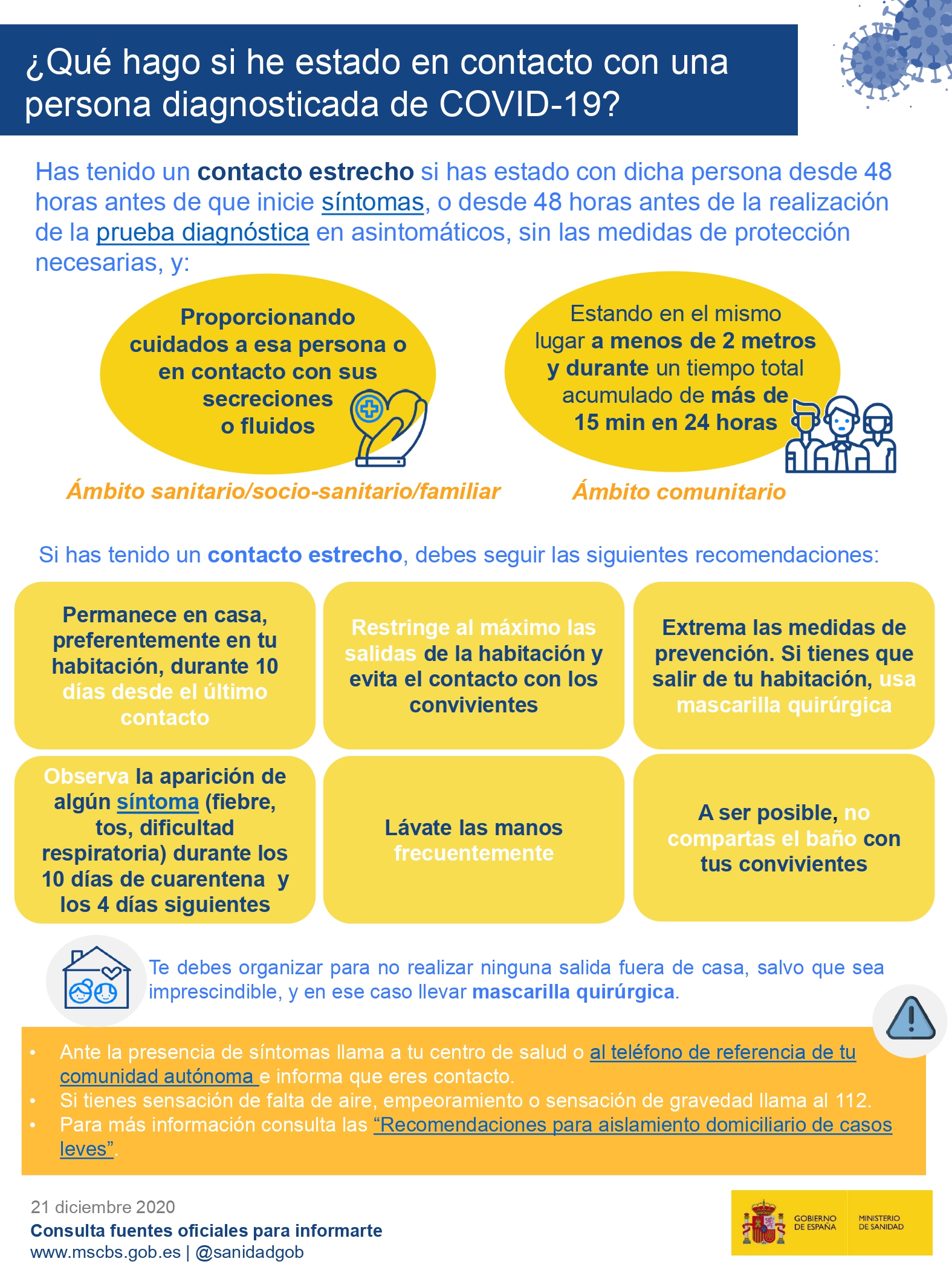 ¿Qué hago si he estado en contacto con una persona diagnosticada con COVID-19