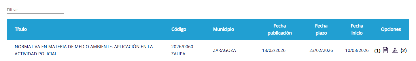 Tabla de cursos con una fila. Junto al curso “Normativa en materia de medio ambiente…”, aparecen dos iconos en la columna “Opciones”: un icono con el número (1) para información sobre el curso y a su derecha otro con el número (2) para solicitarlo